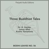 Three Buddhist Tales