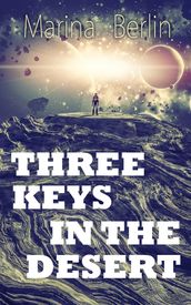 Three Keys in the Desert