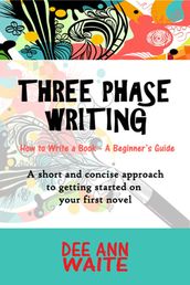 Three Phase Writing