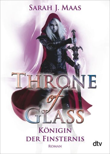 Throne of Glass  Königin der Finsternis - Sarah J. Maas