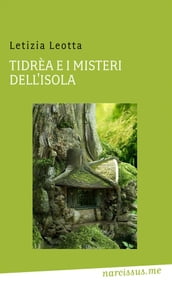 Tidrèa e i misteri dell isola