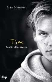 Tim Aviciin elämäkerta