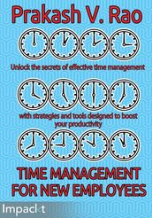 Time Management for New Employees