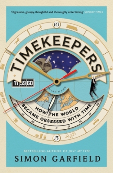 Timekeepers - Simon Garfield