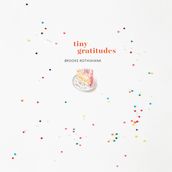 Tiny Gratitudes