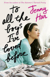 To All The Boys I ve Loved Before