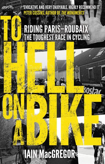 To Hell on a Bike - Iain MacGregor