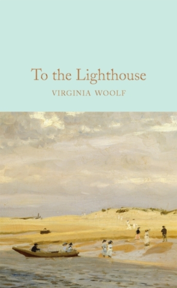 To the Lighthouse - Virginia Woolf