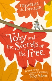 Toby and the Secrets of the Tree