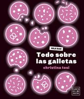 Todo sobre las galletas