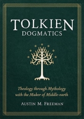 Tolkien Dogmatics