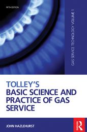 Tolley s Basic Science and Practice of Gas Service