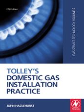 Tolley s Domestic Gas Installation Practice
