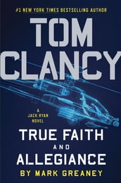 Tom Clancy True Faith and Allegiance