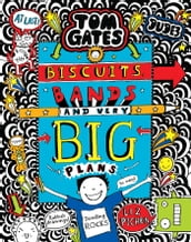Tom Gates #14: Biscuits, Bands and very Big Plans