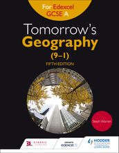 Tomorrow s Geography for Edexcel GCSE A Fifth Edition