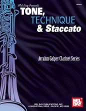 Tone, Stacatto and Technique