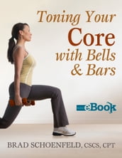 Toning Your Core With Bells & Bars Mini eBook