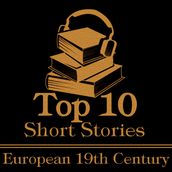 Top 10 Short Stories, The - European 19th