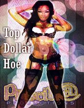 Top Dollar Hoe