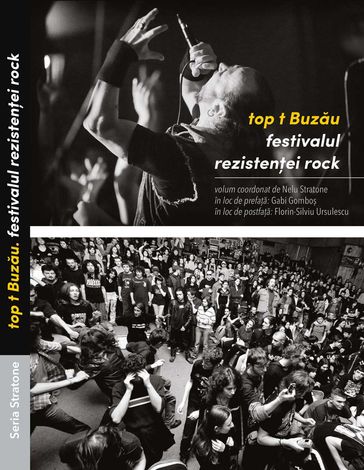 Top t Buzau: Festivalul Rezistentei rock - Nelu Stratone