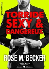 Torride, sexy et dangereux - 4