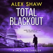 Total Blackout: A gripping, breathtaking, fast-paced SAS action adventure thriller you won t be able to put down (A Jack Tate SAS Thriller, Book 1)