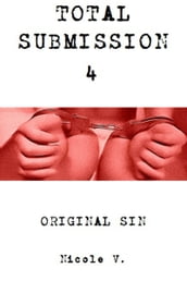 Total Submission 4: Original Sin