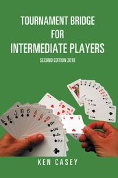 Tournament Bridge for Intermediate Players