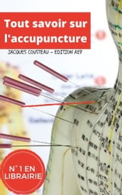 Tout savoir sur l acupuncture