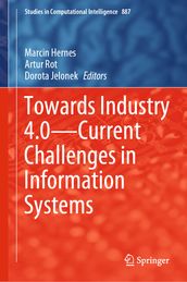 Towards Industry 4.0  Current Challenges in Information Systems