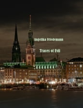 Traces of Evil