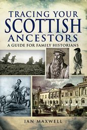 Tracing Your Scottish Ancestors