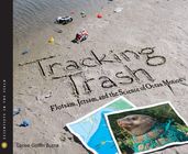 Tracking Trash