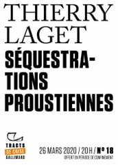 Tracts de Crise (N°18) - Séquestrations proustiennes