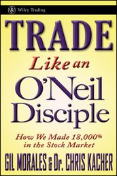 Trade Like an O Neil Disciple