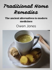 Traditional Home Remedies