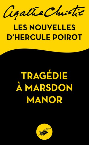 Tragédie à Marsdon Manor - Agatha Christie