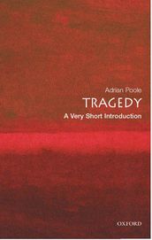 Tragedy: A Very Short Introduction