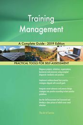 Training Management A Complete Guide - 2019 Edition