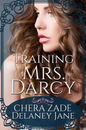 Training Mrs. Darcy