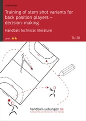 Training of stem shot variants for back position players decision-making TU (28)