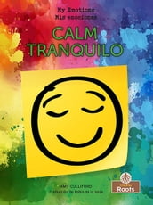 Tranquilo (Calm) Bilingual