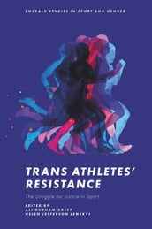Trans Athletes  Resistance