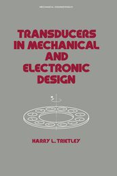 Transducers in Mechanical and Electronic Design