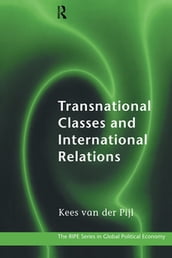 Transnational Classes and International Relations