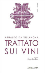 Trattato sui vini-Liber de vinis