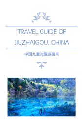 Travel Guide of Jiuzhaigou, China