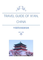 Travel Guide of Xi an, China