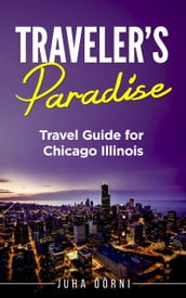 Traveler s Paradise - Chicago